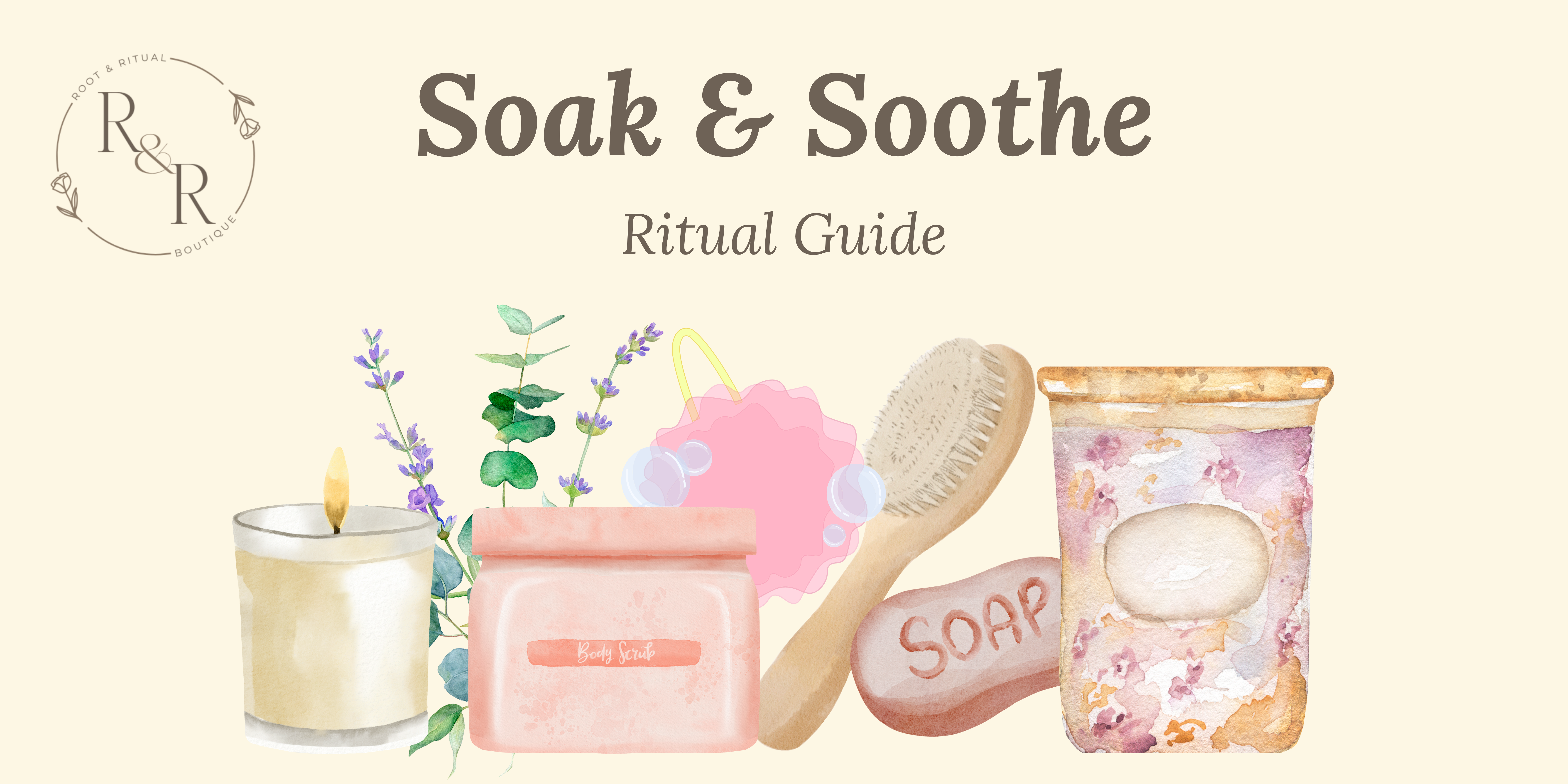 Soak & Soothe Ritual Guide – Root & Ritual Boutique