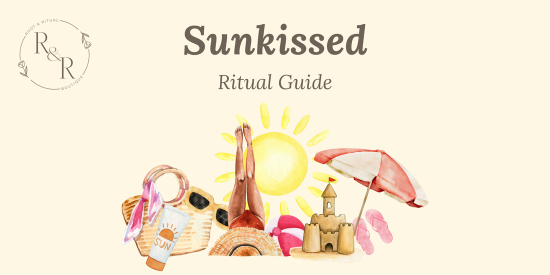 Sunkissed Ritual Guide
